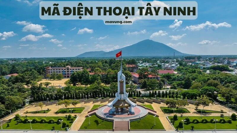 Cập nhật thông tin cần biết về thay đổi mã vùng Tây Ninh