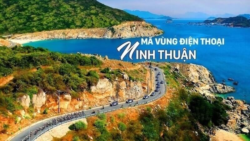 Tra cứu mã vùng Ninh Thuận mới nhất