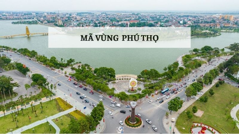 Mã vùng Phú Thọ