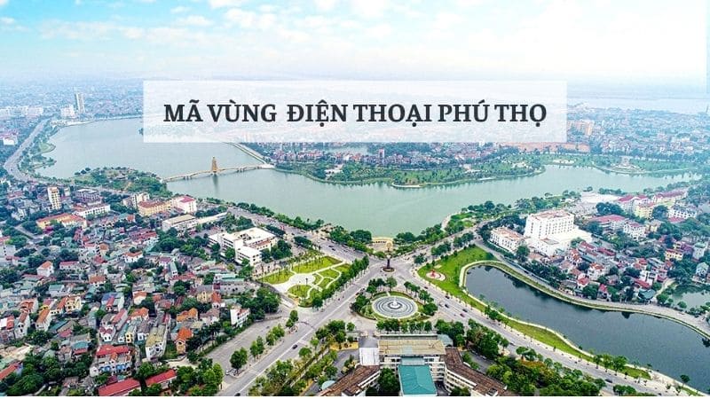 Mã vùng Phú Thọ