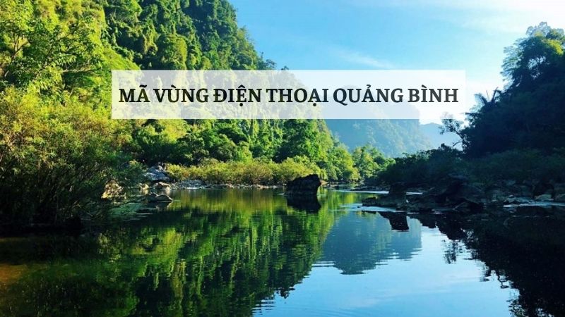 Mã vùng Quảng Bình